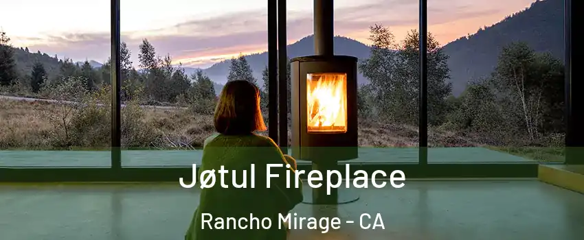  Jøtul Fireplace Rancho Mirage - CA